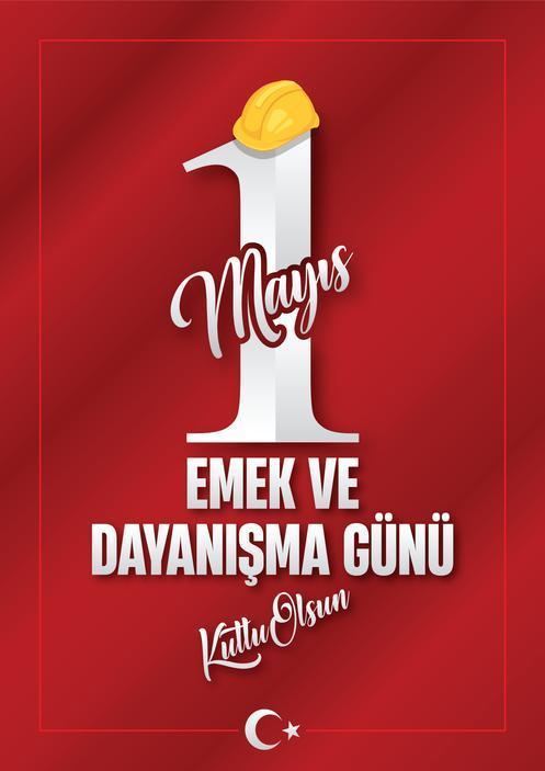1 Mayıs Emek ve İşçi Bayramı Tarihçesi