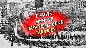 1-mayis-emek-ve-isci-bayrami-tarihcesi-TWl6suTt.jpg