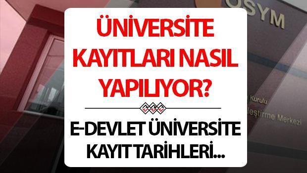 Üniversite Kayıt Sürecine Dair Bilgiler
