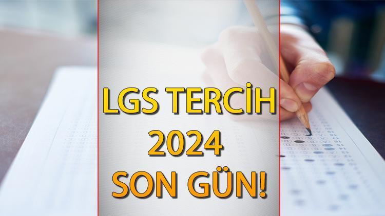 LGS Tercih Süreci 2024