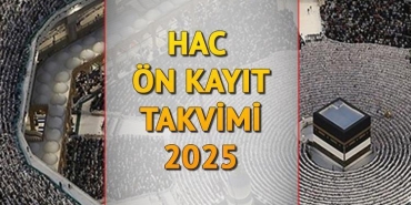 2025-yili-hac-on-kayit-tarihleri-ve-detaylari-jgROcum8.jpg