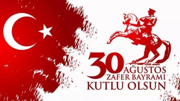 30 Ağustos Zafer Bayramı’nın Tarihi ve Anlamı
