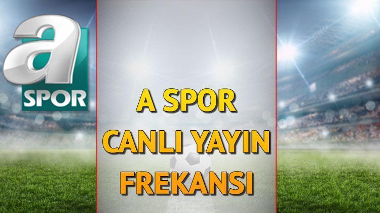 A Spor Canlı Yayın İzleme Bilgileri