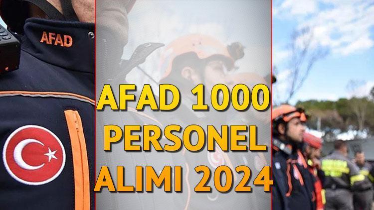 AFAD 1000 Personel Alımı Başvuruları Ne Zaman?