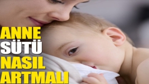 anne-sutu-nasil-artirilir-L2D9sJSQ.jpg