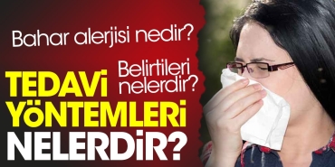 bahar-alerjisi-nedir-belirtileri-nelerdir-tedavi-prosedurleri-nelerdir-OAhUPdke.jpg