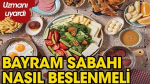bayram-sabahi-nasil-beslenmeliyiz-FDOPHibR.jpg