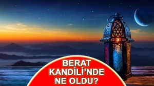 berat-kandili-ehemmiyeti-ve-manasi-berat-kandili-manasi-nedir-ne-oldu-iste-berat-gecesinin-dXtj8UEC.jpg