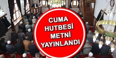 cuma-hutbesi-konusu-ve-pdf-metni-diyanet-9-subat-2024-cuma-hutbesi-metnini-s5itJgQE.jpg