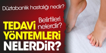 duztabanlik-hastaligi-nedir-belirtileri-nelerdir-tedavi-teknikleri-nelerdir-LOLiKpCU.jpg