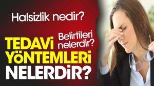 halsizlik-nedir-halsizlik-belirtileri-nelerdir-halsizlik-tedavi-prosedurleri-nelerdir-OXmVK2wV.jpg
