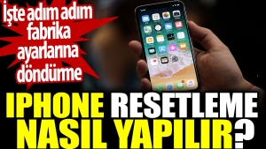 iphone-resetleme-nasil-yapilir-iste-adim-adim-fabrika-ayarlarina-dondurme-jYgd12aY.jpg