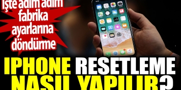 iphone-resetleme-nasil-yapilir-iste-adim-adim-fabrika-ayarlarina-dondurme-jYgd12aY.jpg