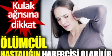 kulak-agrisina-dikkat-olumcul-hastaligin-habercisi-olabilir-HJDJkD7r.jpg