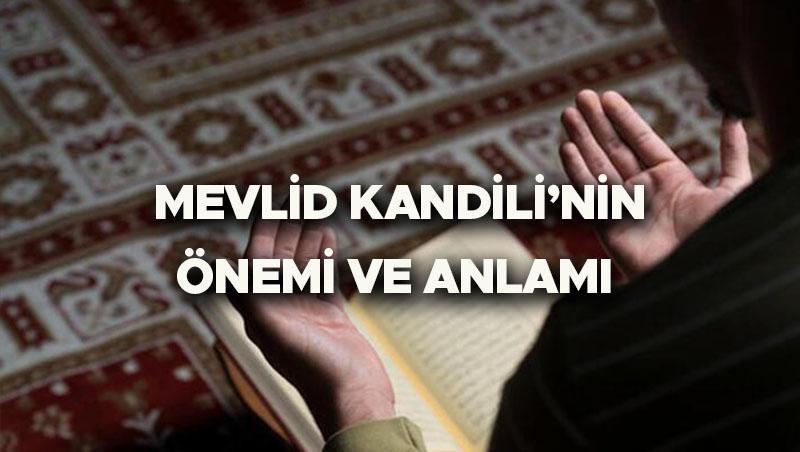 Mevlid Kandili'ne Ne Oldu?
