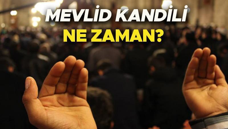 Mevlid Kandili Ne Zaman?