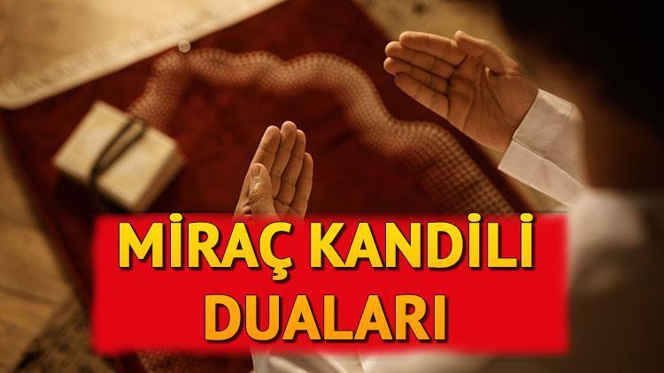 Miraç Kandili Duası ve İbadetleri