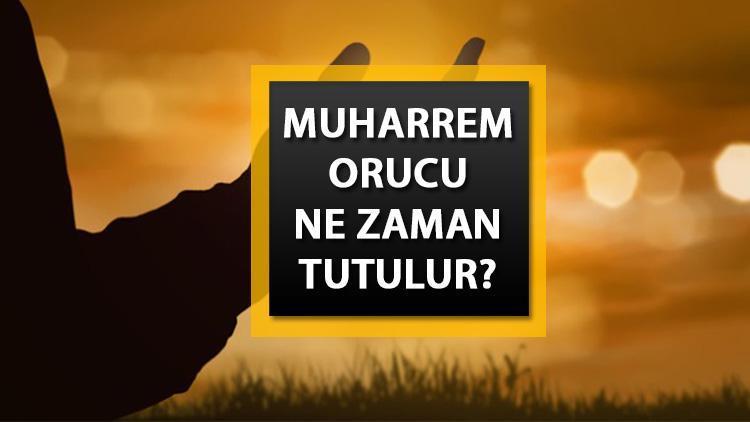 Muharrem Ayı Orucu Ne Zaman Tutulur, Kaç Gün?