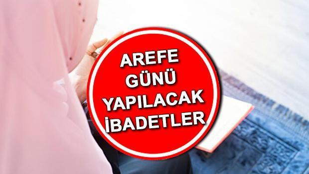 Ramazan Bayramı Arefe Günü İbadetleri ve Duaları