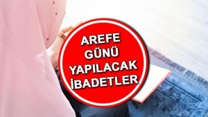 ramazan-bayrami-arefe-gunu-ibadetleri-ve-dualari-qddDAtFF.jpg