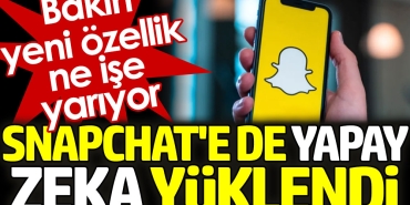 snapchate-de-yapay-zeka-yuklendi-bakin-yeni-ozellik-ne-ise-yariyor-2Aha9CQk.jpg