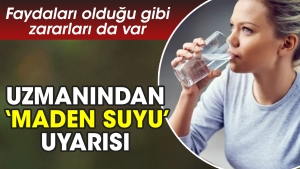 uzmanindan-maden-suyu-uyarisi-yararlari-oldugu-uzere-ziyanlari-da-var-AYklamgd.jpg