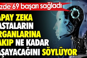yapay-zeka-hastalarin-organlarina-bakip-ne-kadar-yasayacagini-soyluyor-yuzde-69-muvaffakiyet-sagladi-bPnTOysO.jpg