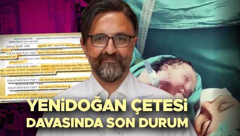 Yenidoğan Çetesi Davasında Son Gelişmeler