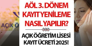 acik-ogretim-lisesi-kayit-yenileme-2025-ve-para-yatirma-aol-3-donem-kayit-sMZYtiDP.jpg