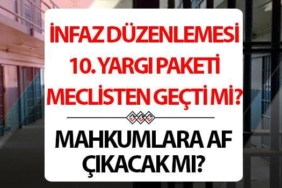 infaz-duzenlemesi-cikacak-mi-10-yargi-paketi-tbmmden-gecti-mi-af-yasasi-ne-zaman-5V7nVF4y.jpg