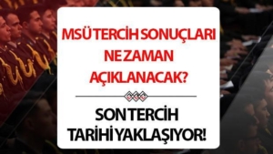 msu-pertem-tercih-sonuclari-ekrani-2025-msu-tercih-sonuclari-ne-zaman-aciklanacak-son-bXn94XVv.jpg