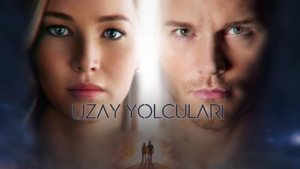 uzay-yolculari-filmi-konusu-nedir-ne-zaman-cekildi-uzay-yolculari-oyunculari-ve-karakterleri-8vxLisPT.jpg